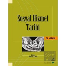 Sosyal Hizmet Tarihi Durmuş Aydın