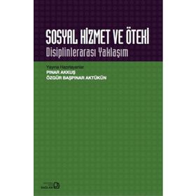 Sosyal Hizmet ve Öteki - Kolektif