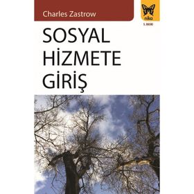 SOSYAL HIZMETE GIRIŞ - CHARLES ZASTROW
