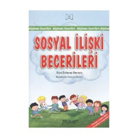 SOSYAL İLİŞKİ BECERILERI - ESRA ERDURAN DUVARCI