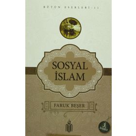 SOSYAL İSLAM - FARUK BEŞER