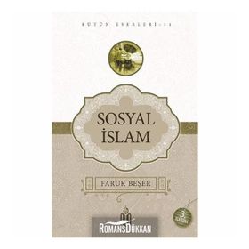 SOSYAL İSLAM - FARUK BEŞER