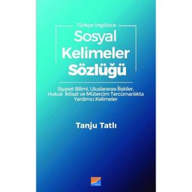 Sosyal Kelimeler Sözlüğü - Tanju Tatlı