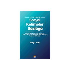 Sosyal Kelimeler Sözlüğü - Tanju Tatlı