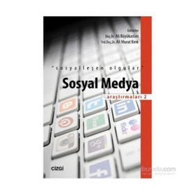 Sosyal Medya Araştırmaları - 2 - Ali Murat Kırık Ali Büyükaslan