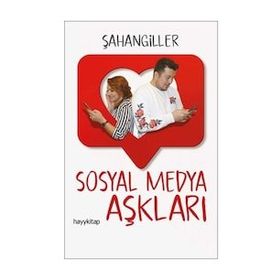 Sosyal Medya Aşkları - Şahangiller