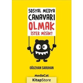 Sosyal Medya Canavarı Olmak İster misin? - Oğuzhan Saruhan