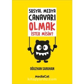 Sosyal Medya Canavarı Olmak İster misin? - Oğuzhan Saruhan
