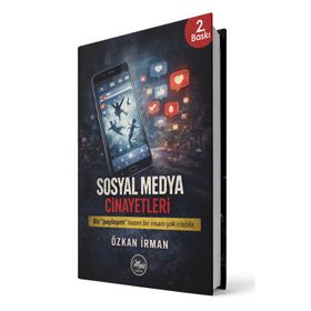 Sosyal Medya Cinayetlerı - Özkan İrman