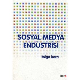Sosyal Medya Endüstrisi Beta Yayınları