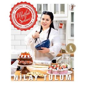 Sosyal Medya Fenomeni Nilay Tulum`dan Mutfak Sırları - Artemis Yayınları