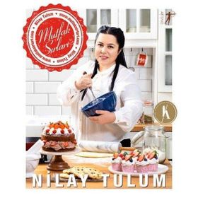 Sosyal Medya Fenomeni Nilay Tulum`dan Mutfak Sırları - Artemis Yayınları