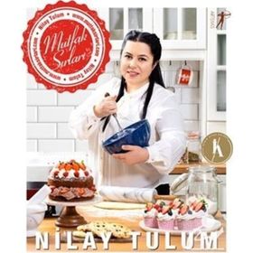 Sosyal Medya Fenomeni Nilay Tulum`dan Mutfak Sırları - Artemis Yayınları