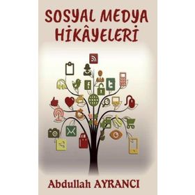 Sosyal Medya Hikayeleri - Abdullah Ayrancı