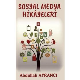 Sosyal Medya Hikayeleri - Abdullah Ayrancı