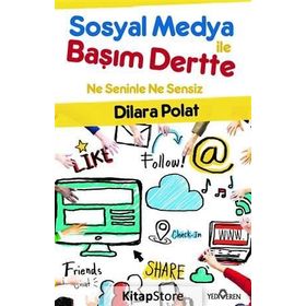 Sosyal Medya İle Başım Dertte - Dilara Polat Dilan Polat