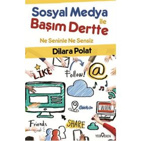 Sosyal Medya İle Başım Dertte - Dilara Polat Dilan Polat