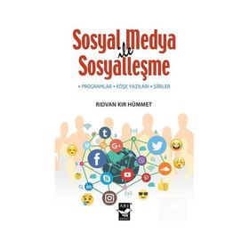 Sosyal Medya İle Sosyalleşme - Rıdvan Kır Hümmet