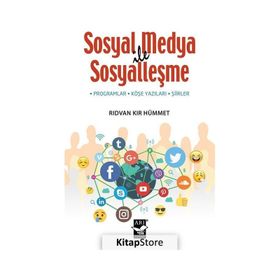 Sosyal Medya İle Sosyalleşme - Rıdvan Kır Hümmet