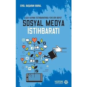 Sosyal Medya İstihbaratı - Erol Başaran Bural