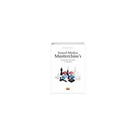Sosyal Medya Masterclassı - Pazarlama Stratejileri ve Taktikleri Nobel Bilimsel Eserler