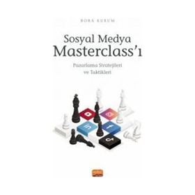 Sosyal Medya Masterclassı - Pazarlama Stratejileri ve Taktikleri Nobel Bilimsel Eserler