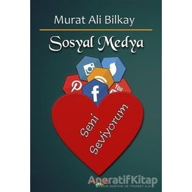 Sosyal Medya - Murat Ali Bilkay