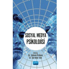 Sosyal Medya Psikolojisi - Nobel Yayınevi