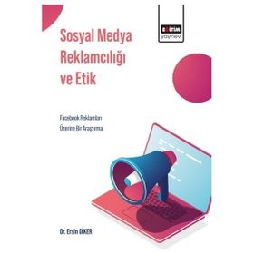 Sosyal Medya Reklamcılığı ve Etik Eğitim Yayınevi