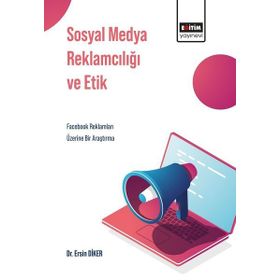 Sosyal Medya Reklamcılığı ve Etik Eğitim Yayınevi