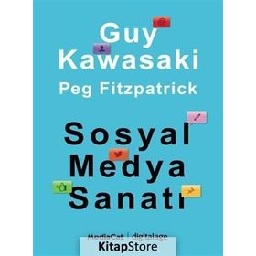 Sosyal Medya Sanatı - Peg Fitzpatrick Guy Kawasaki