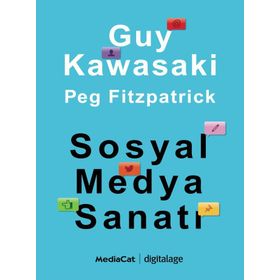 Sosyal Medya Sanatı - Peg Fitzpatrick Guy Kawasaki