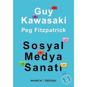 Sosyal Medya Sanatı - Peg Fitzpatrick Guy Kawasaki
