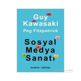 Sosyal Medya Sanatı - Peg Fitzpatrick Guy Kawasaki