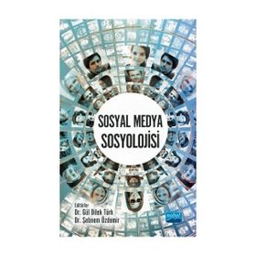 Sosyal Medya Sosyolojisi - Bahadır Darı
