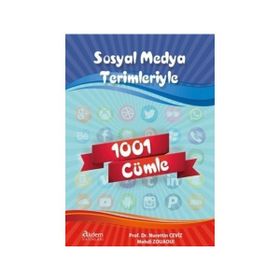 Sosyal Medya Terimleriyle 1001 Cümle - Prof. Dr. Nurettin Ceviz - Mehdi Zouaoui