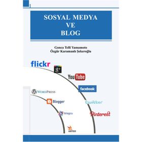 Sosyal Medya ve Blog - Özgür Karamanlı Şekeroğlu Gonca Telli Yamamoto
