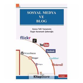 Sosyal Medya ve Blog - Özgür Karamanlı Şekeroğlu Gonca Telli Yamamoto