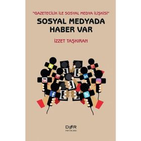 Sosyal Medyada Haber Var - İzzet Taşkıran