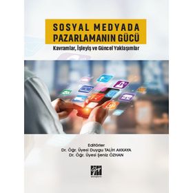 Sosyal Medyada Pazarlamanın Gücü - Gazi Kitabevi