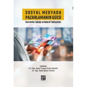 Sosyal Medyada Pazarlamanın Gücü - Gazi Kitabevi