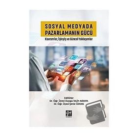 Sosyal Medyada Pazarlamanın Gücü - Gazi Kitabevi