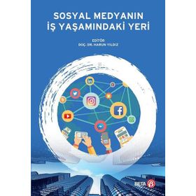 Sosyal Medyanın İş Yaşamındaki Yeri - Kolektif