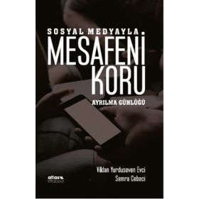 Sosyal Medyayla Mesafeni Koru - Atlas Yayınevi