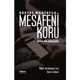 Sosyal Medyayla Mesafeni Koru - Atlas Yayınevi