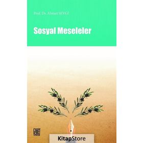 Sosyal Meseleler - Ahmet Sevgi