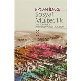Sosyal Mültecilik - Ercan İdare