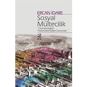 Sosyal Mültecilik - Ercan İdare