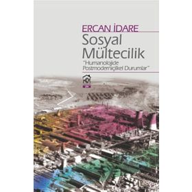 Sosyal Mültecilik - Ercan İdare