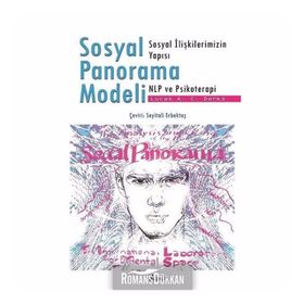 Sosyal Panorama Modeli-sosyal İlişkilerimizin Yapısı Nlp Ve Psikoterapi - Lucas A. C. Derks / Dem...